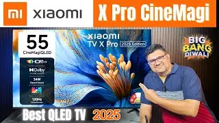 Xiaomi CineMagi QLED TV Unboxing ⚡ Xiaomi X Pro QLED TV 2025 ⚡Best 55 Inch QLED TV 2025