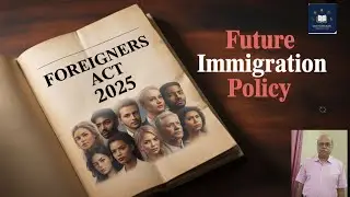 Foreigners Act 2025 Explained