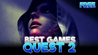 TOP 20 BEST FREE OCULUS QUEST 2 GAMES YOU NEED TO PLAY 🔥🎮