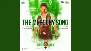 The Mercury Song - Full Version