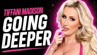 Tiffani Madison interview | GOING DEEPER PODCAST