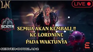 LIVE !! LORDNINE | GIMANA UPDATE SETELAH SERVER TRANSFER?! BUG UI MAKIN BANYAK .. KAPAN DI FIX?