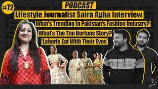 Journalist Saira Agha Interview: What&rsquo;s Trending In Pakistan&rsquo;s Fashion Industry? Tim Hortons Story