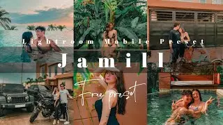 Lightroom Mobile Presets Free DNG | Lightroom presets tutorial | JAMILL PRESET