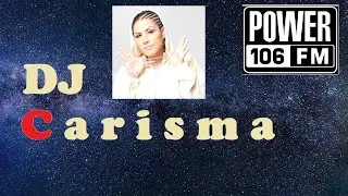 Los Angels Power106 DJ Carisma , Mando Fresko 2011