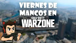 💥 &iexcl;VIERNES DE GUERRA! En #CallofDuty #Warzone con el compa 🎯🔥 &iquest;Ganaremos al fin o pura derrota?