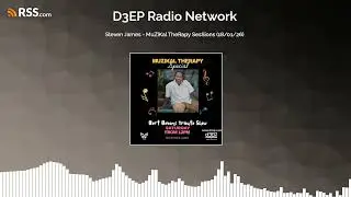 Steven James - MuZiKal TheRapy SesSions (18/01/26)