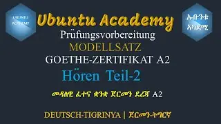 GOETHE-ZERTIFIKAT A2 Hören Teil-2