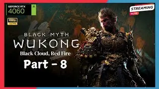 🛑LIVE BLACK MYTH WUKONG Gameplay Walkthrough, Chapter 2 - Yellow Sand, Desolate Dusk  Part -8