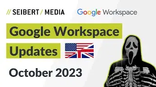 Google Workspace Updates (EN) October 2023 &ndash; Halloween Edition with Google Meet, Chat and more