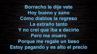 Alfredo Olivas - Antecedentes de culpa (LETRA)