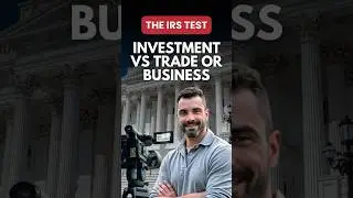 Investment or Trade or Business: The IRS Test