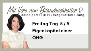 5️⃣.Bilanzbuchhalter Challenge: Kapitalkonten der OHG