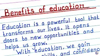 Importance of education essay in english | Benefits of education paragraph