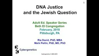 DNA Justice and The Jewish Question