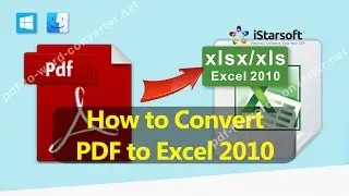 How to Convert PDF to Excel 2010