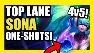 *NEW* TOP LANE SONA BUILD IS OP (WINNING A 4V5!) | FULL AP ONE SHOTS!  SEASON 9 GAMEPLAY!
