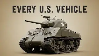 Every U.S. Military Vehicle of World War II &mdash; Explained