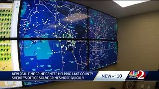 Lake County Sheriff's Office launches Real Time Crime Center