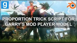 Proportion trick script for GMod player model (Blender 2.79)