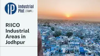 RIICO Industrial Areas in Jodhpur | RIICO Industrial land in Jodhpur -IndustrialPlot.com