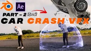 Blender Car Crash VFX  Hindi Part - 2