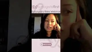 Surrogacy Risks Webinar
