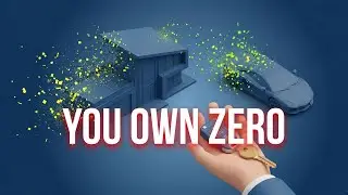 WARNING: You Will Own Nothing (The 