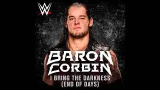 WWE: I Bring The Darkness (End Of Days) (Baron Corbin) + AE (Arena Effect)