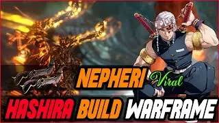 Tengen Uzui Nepheri Build | NEPHERI STEELPATH BUILD | Warframe