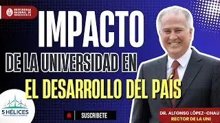 ¿Por qué la educación es clave para el desarrollo económico del país? | Dr. Alfonso López-Chau