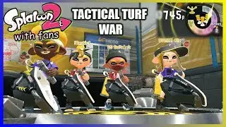 TACTICAL TURF WAR (Splatoon 2 Private Battle Funny Moments with Fans)
