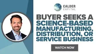 Buyer Seeks Technical Business Acquisition | Science-Based Manufacturing, Distribution, or Services