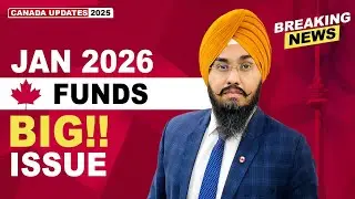 CANADA JAN 2026 FUNDS BIG‼️ ISSUE | STUDY VISA UPDATES 2025 | USA CANADA UK