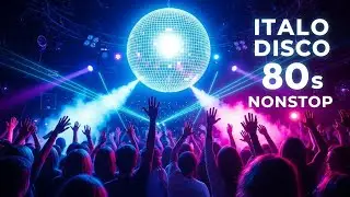 ITALO DISCO 80s NONSTOP 🪩 Retro Disco Party That Never Stops