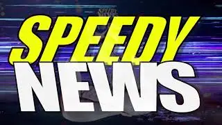 Speedy News update and New Channel 52524