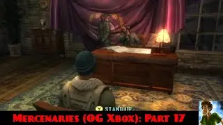 Let's Play Mercenaries Playground of Destruction (OG Xbox): Part 17