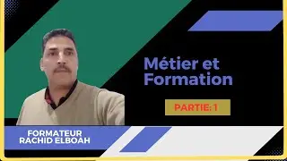 Module : Métier et Formation