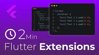 Flutter Extensions Tutorial: Examples & Tips in 2 Minutes
