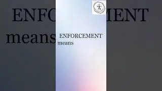 Meaning of the term Enforcement | Adv Melisa Rodrigues