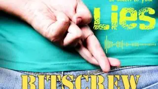Bitscrew - Lies