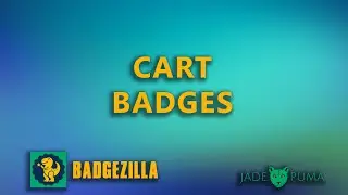 Badgezilla: Adding Cart Badges