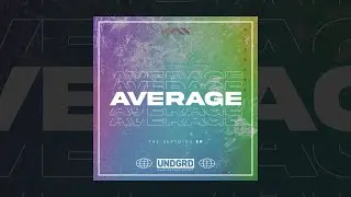 AVERAGE - THE REPTOIDS EP (UND 015)