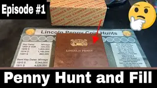 Penny Hunt and Fill #1 - A Great Start!