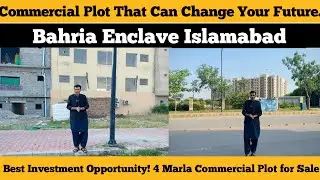 Best Investment Opportunity! 4 Marla Commercial plot #commercialplot #plot #bahriaenclaveislamabad 