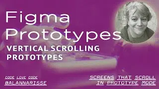 Figma Prototypes: Vertical Scrolling Mobile Prototype