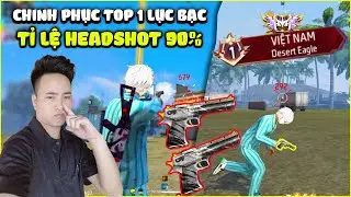 [ Free Fire ] Chinh Phục Top 1 S&uacute;ng Lục Bạc Với Tỉ Lệ Headshot 90,16% Ra Đạn L&agrave; V&agrave;o Đầu