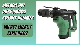 REVIEW (2025): Metabo HPT DH36DMAQ2 Rotary Hammer. Features