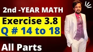 12th class math || 2nd year math exercise 3.8 question 14 to 18