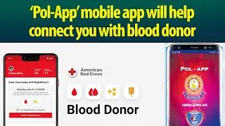 In need of blood? Police will connect you with donor through its &lsquo;Pol-App&rsquo;